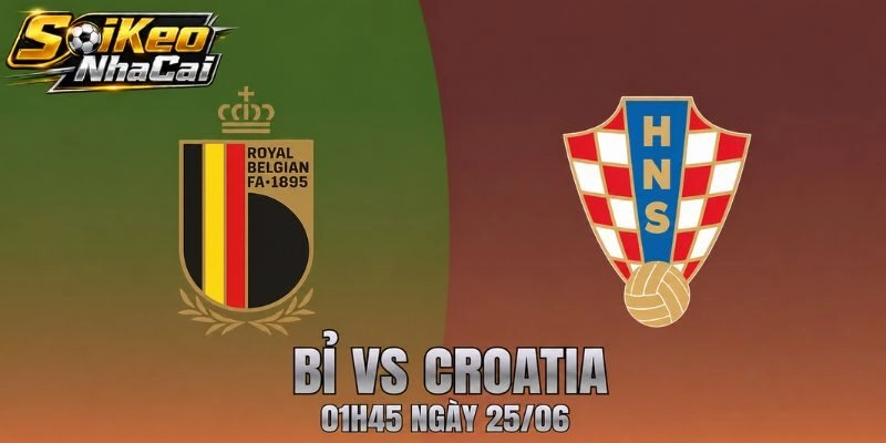 Bỉ Vs Croatia